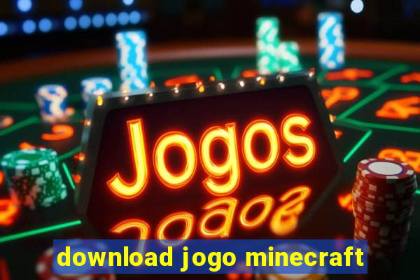 download jogo minecraft